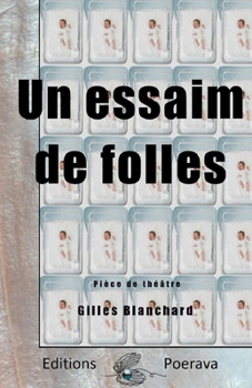 Paperback Un essaim de folles [French] Book