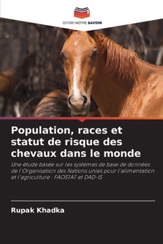 Paperback Population, races et statut de risque des chevaux dans le monde [French] Book