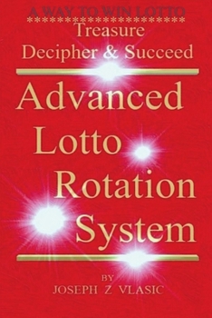 Paperback Advanced Lotto Rotation System: Volume 1 Book