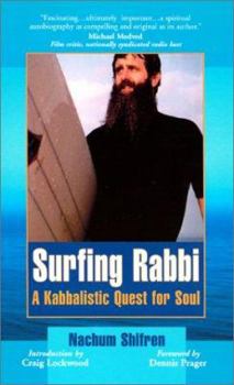 Paperback Surfing Rabbi: A Kabbalistic Quest for Soul Book