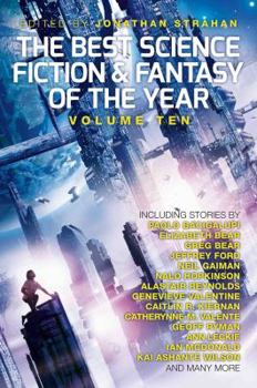 Paperback The Best Science Fiction and Fantasy of the Year, Volume Ten Book
