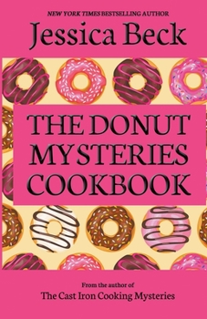 Paperback The Donut Mysteries Cookbook Book