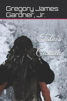 Paperback Talia's Cascade Book