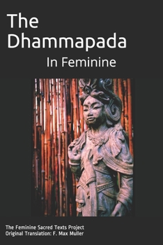 Paperback The Dhammapada: In Feminine Book