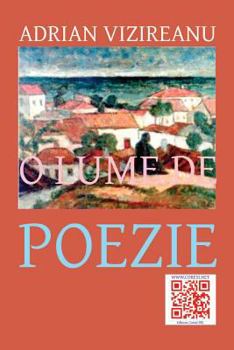 Paperback O Lume de Poezie: Versuri [Romanian] Book