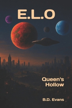 E.L.O Book 1 Queen's Hollow: A dramatic thriller filled with love and gore.