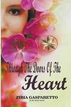 Paperback Through The Doors Of The Heart Book