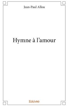 Paperback Hymne à l'amour [French] Book