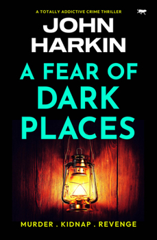 Paperback A Fear of Dark Places Book