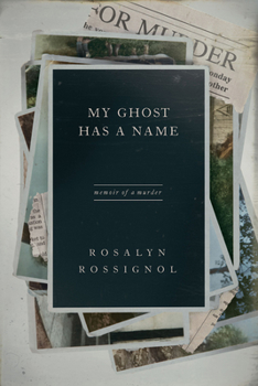 Paperback My Ghost Has a Name: Memoir of a Murder Book