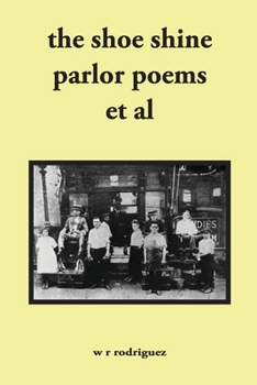 Paperback The shoe shine parlor poems et al: second edition Book