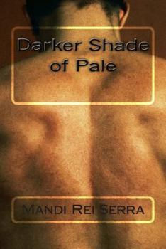 Paperback Darker Shade of Pale: -Her Escape, Her Freedom- Book