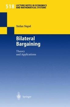 Paperback Bilateral Bargaining: Theory and Applications Book