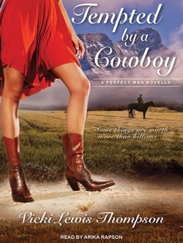 Tempted by a Cowboy - Book #2 of the Perfect Man