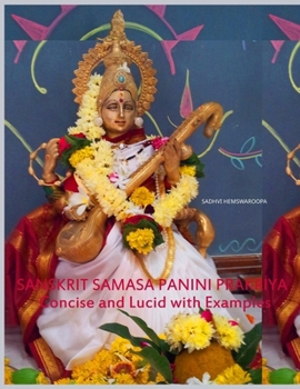 Paperback Sanskrit Samasa Panini Prakriya: Concise and Lucid with Examples Book