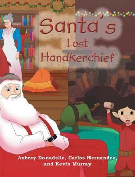 Hardcover Santa's Lost Handkerchief Book