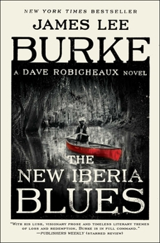The New Iberia Blues - Book #22 of the Dave Robicheaux