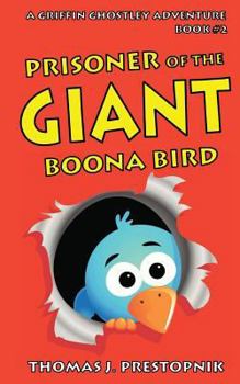 Paperback Prisoner of the Giant Boona Bird Book