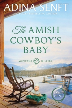 The Amish Cowboy's Baby - Book #2 of the Amish Cowboys of Montana
