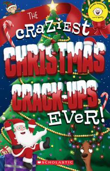 Paperback Camp Quality: the Craziest Christmas Crack-Ups Ever! Book