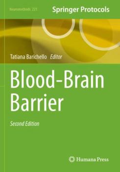 Paperback Blood-Brain Barrier (Neuromethods, 221) Book