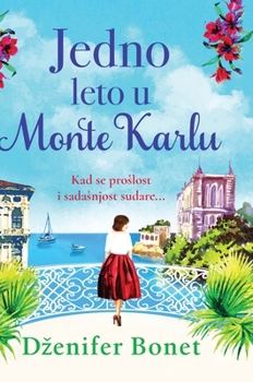 Hardcover Jedno leto u Monte Karlu [Serbian] Book
