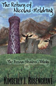 Paperback The Dream Stealers' Trilogy: The Return of Nicolas Heldring Book
