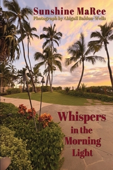 Whispers in the Morning Light: A Journey of Faith, Healing, and Hope Through God’s Word