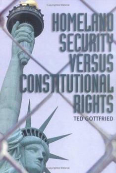 Hardcover Homeland Security Versus Constitututional Rights Book