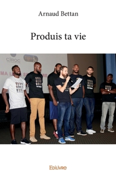 Paperback Produis ta vie [French] Book