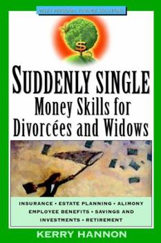 Paperback Suddenly Single: Money Skills for Divorces and Widows Book