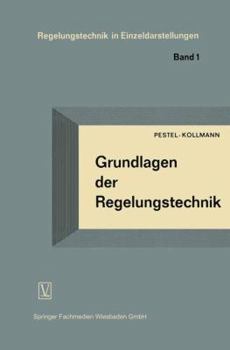 Paperback Grundlagen Der Regelungstechnik: Ein Lehrbuch Für Studierende Und Ingenieure [German] Book