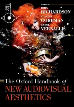 Paperback The Oxford Handbook of New Audiovisual Aesthetics Book