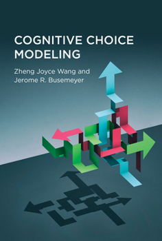 Hardcover Cognitive Choice Modeling Book