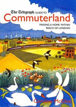 Paperback The "Daily Telegraph" Guide to Commuterland Book