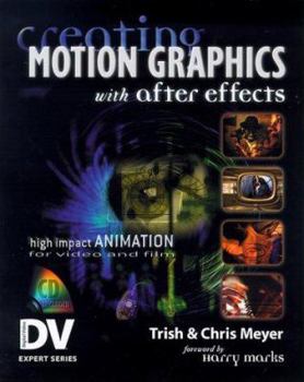 Paperback Creating Motion Graphics with After Effects (With CD-ROM) Book