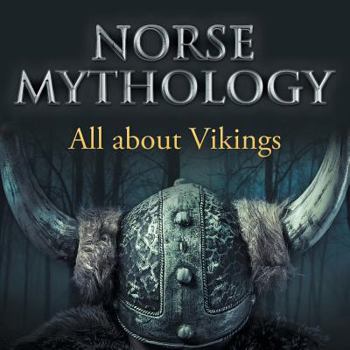 Paperback Norse Mythology: All about Vikings Book