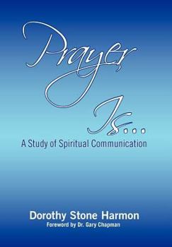 Hardcover Prayer Is... Book