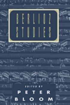 Berlioz Studies (Cambridge Composer Studies) - Book  of the Cambridge Composer Studies