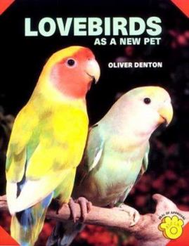Paperback Lovebirds As a New Pet Book