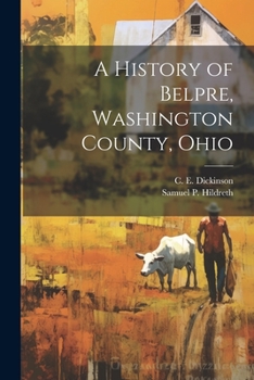 Paperback A History of Belpre, Washington County, Ohio Book