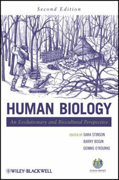 Hardcover Human Biology: An Evolutionary and Biocultural Perspective Book