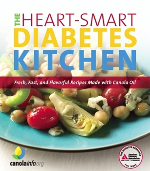 Paperback The Heart-Smart Diabetes Kitchen: Fresh, Fast, and Flavorful Recipes Made with Canola Oil Book