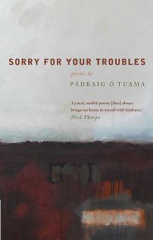 Paperback Sorry for Your Troubles Book