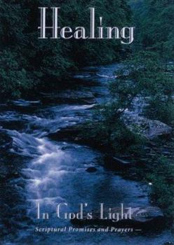 Paperback Healing in God's Light Book