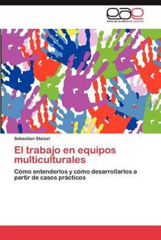 Paperback El trabajo en equipos multiculturales [Spanish] Book