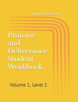 Paperback Promise and Deliverance Student Workbook: Volume 1, Level 1 Book