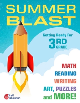 Paperback Summer Blast: Getting Ready for Third Grade Book