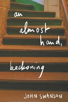 Paperback An almost hand, beckoning Book