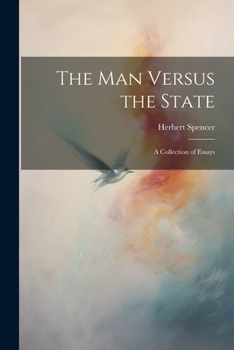 Paperback The Man Versus the State: A Collection of Essays Book